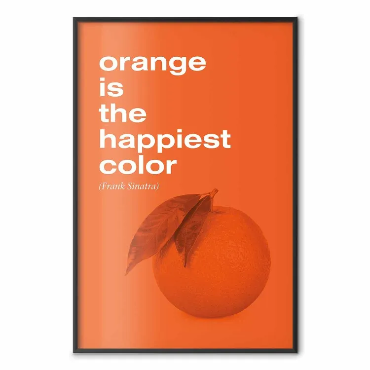 La couleur la plus heureuse - citation et fruit orange sur fond orange