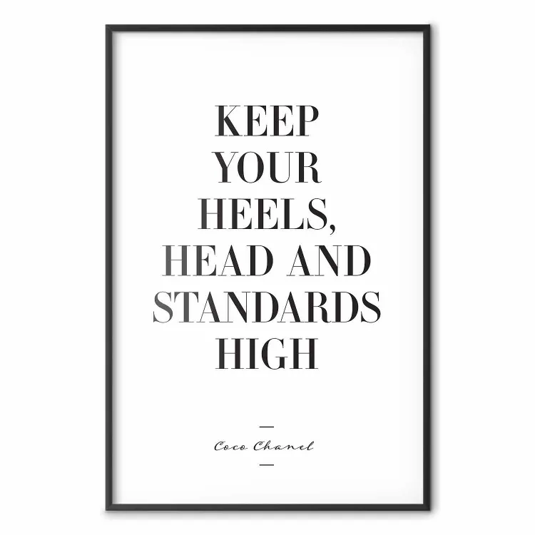 Texte citation Coco Chanel - Keep your heels head and standards high