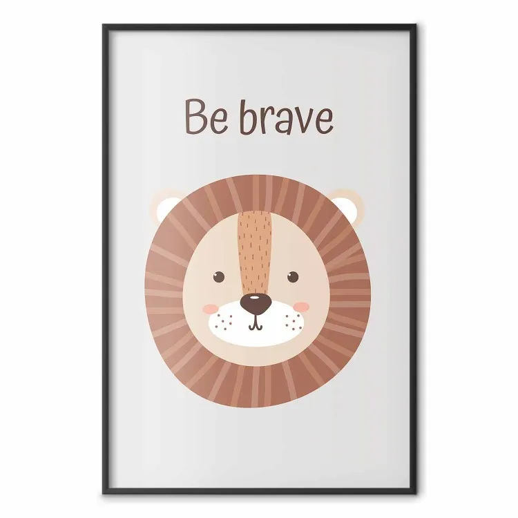 Sois courageux - lion amical joyeux, slogan pour enfants